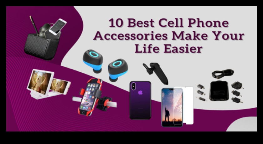 Viedtālruņu izcilības: aksesuāri, lai maksimāli palielinātu mobilo ierīču lietošanas pieredzi