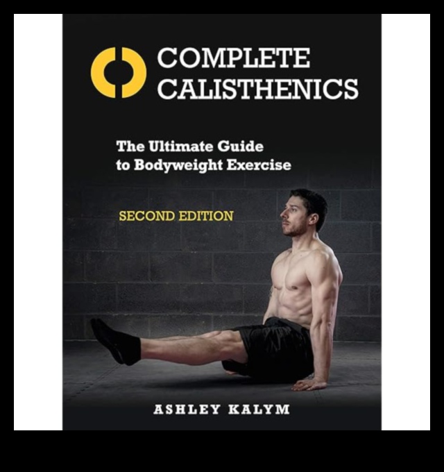 Calisthenics Unleashed: ķermeņa svara fitnesa mākslas apguve