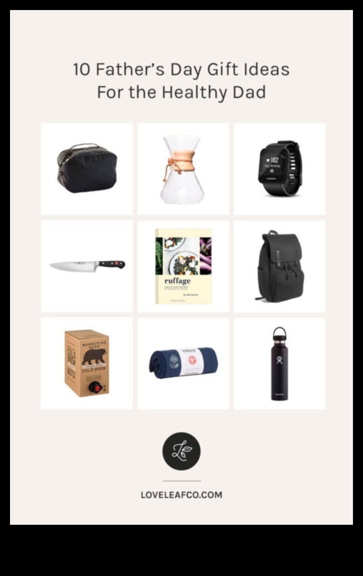 Labsajūtas brīnumi: uz veselību orientētas dāvanu idejas tētim